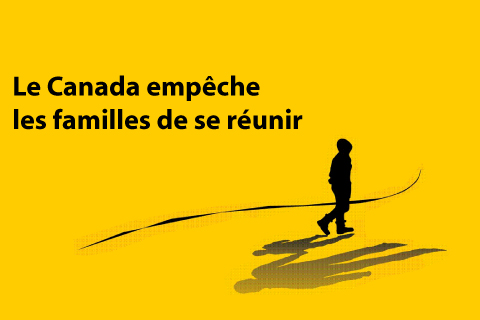 youth - canada stops famillies from reuniting slide FR