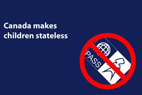 youth - canada makes children stateless slide youth - canada makes children stateless slide