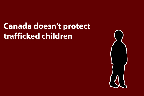 youth - canada doesn't protect trafficked children slide youth - canada doesn't protect trafficked children slide