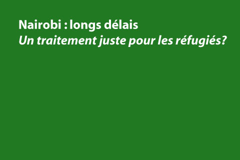 Nairobi : longs délais